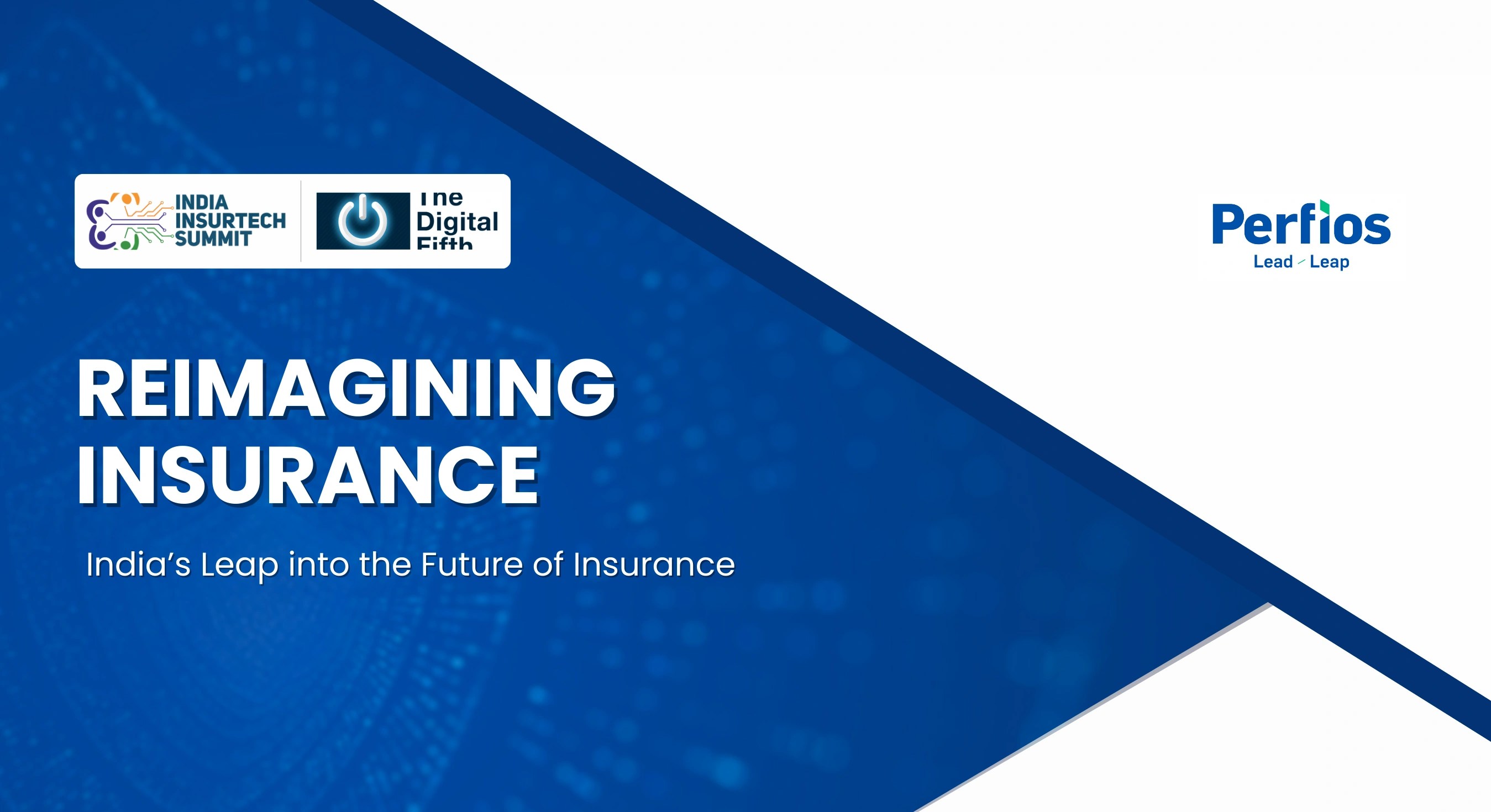 Reimagining Insurance India’s Leap into the Future of Insurance