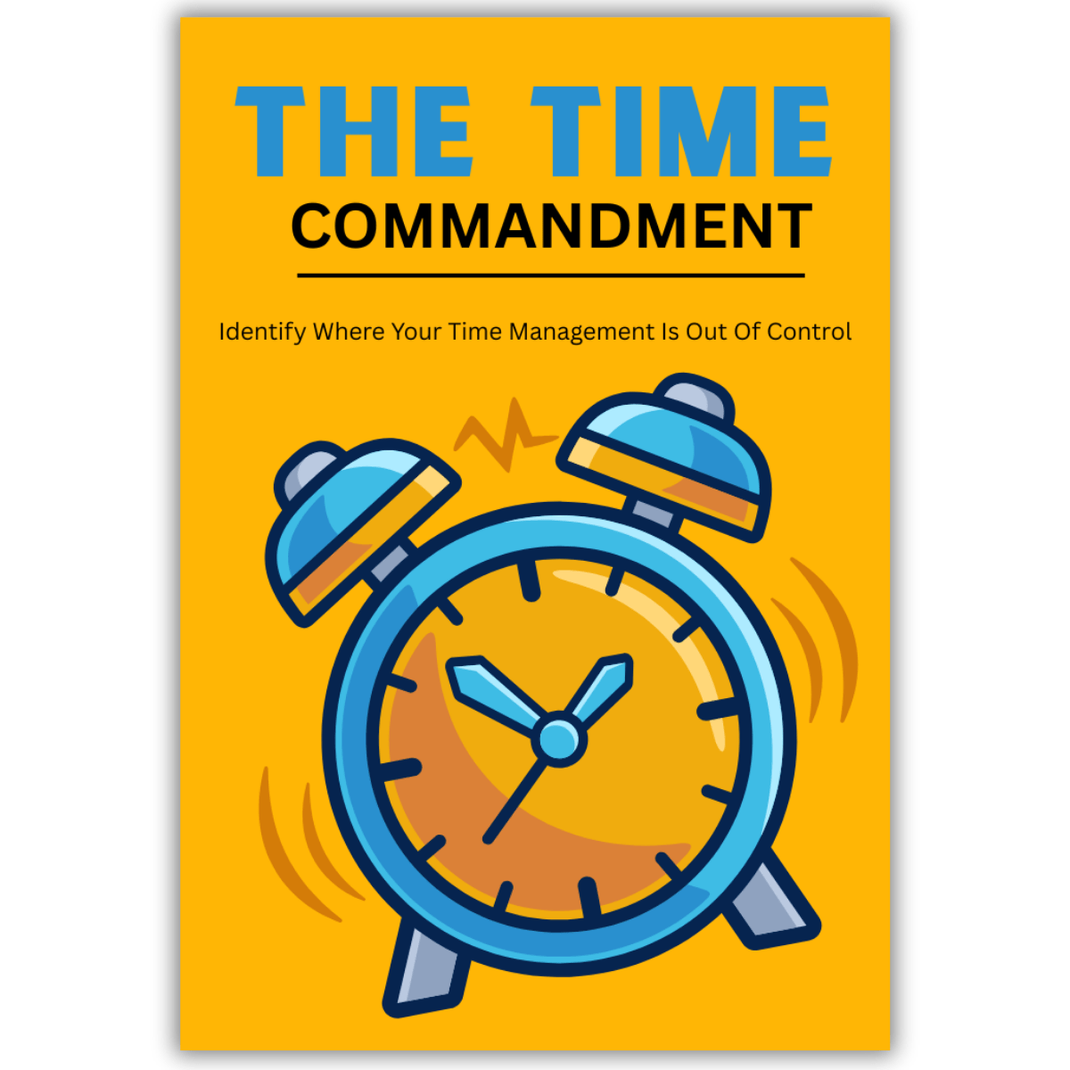 The Time Commandment