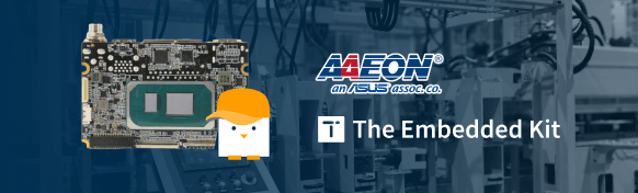 AAEON and The Embedded Kit new strategic partnership - de next-RAP8 x Welma Linux distribution