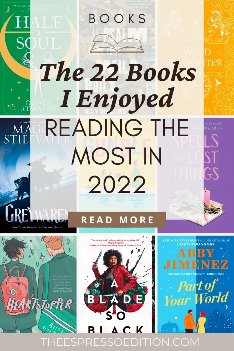 22 Books I Read In 2022 That I Can't Recommend Enough | The Espresso ...