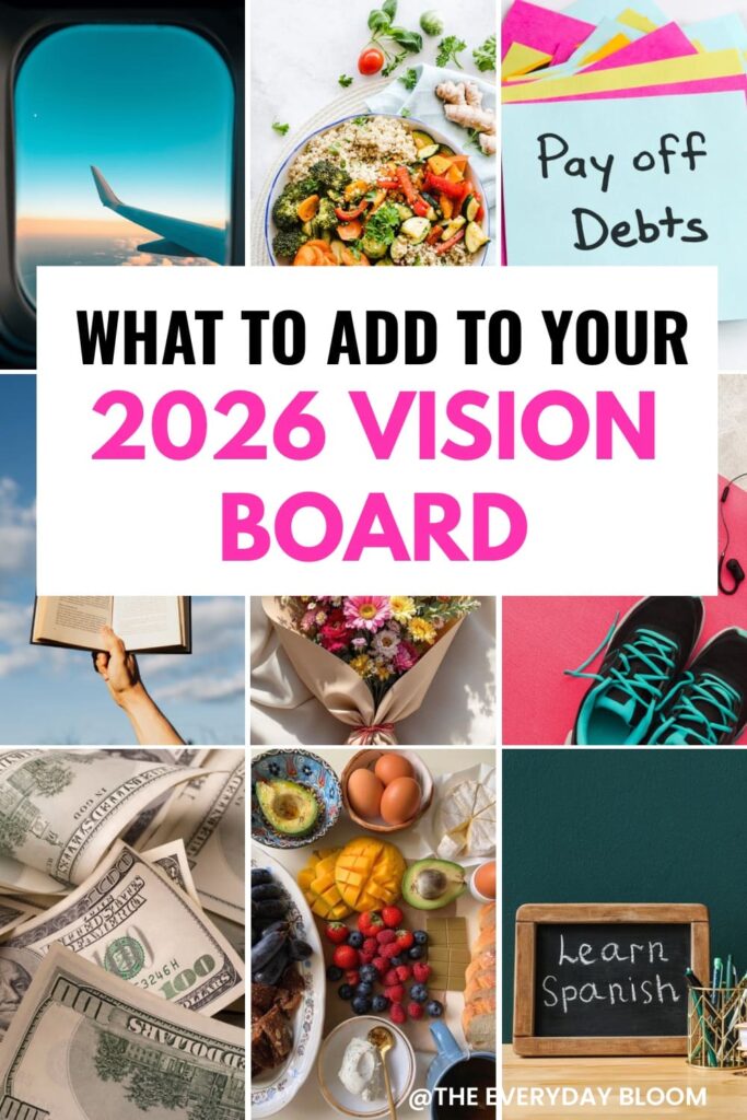 What To Include In Your 2026 Vision Board 2026 Vision Board 683x1024 