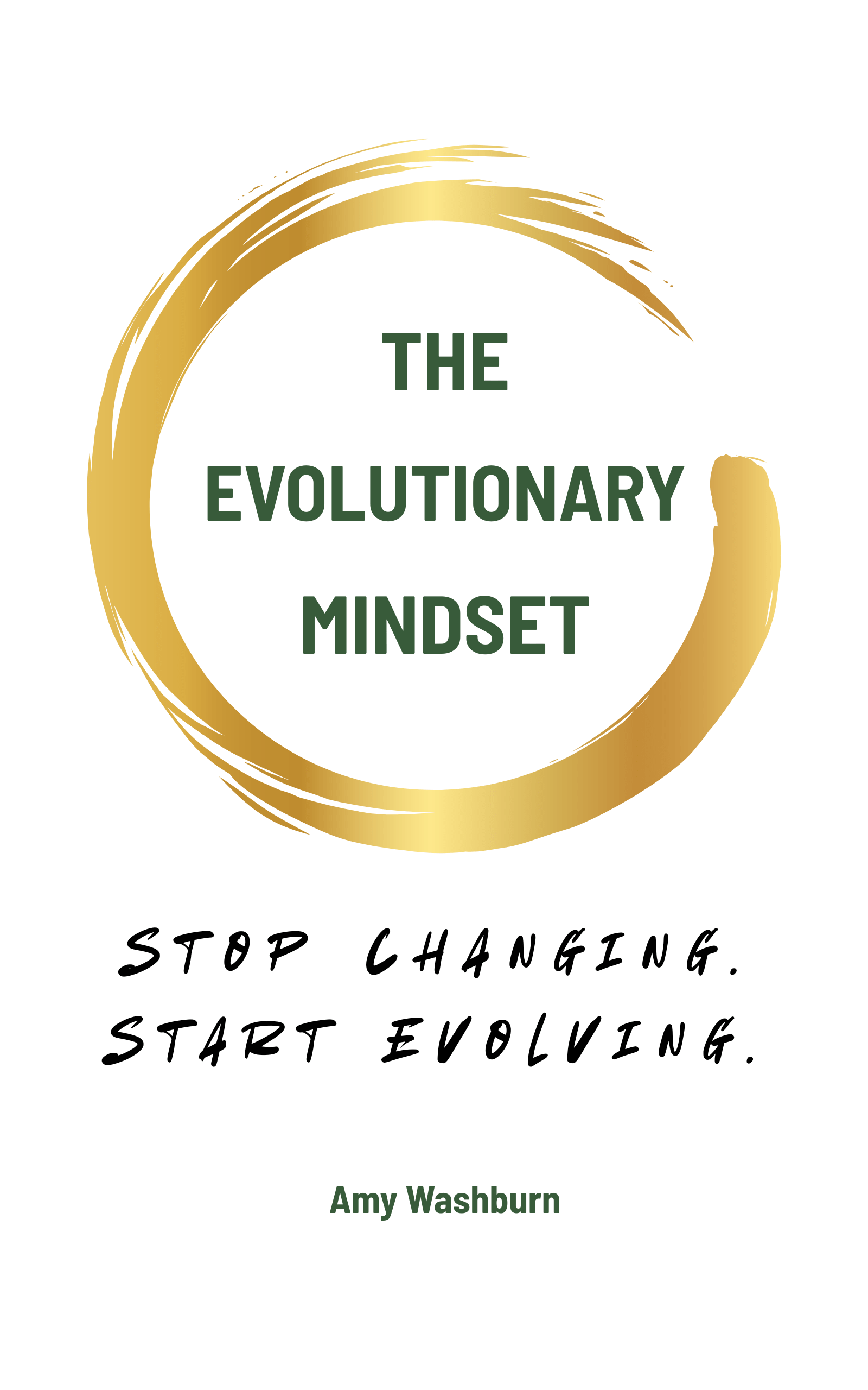 The Evolutionary Mindset Self Assessment