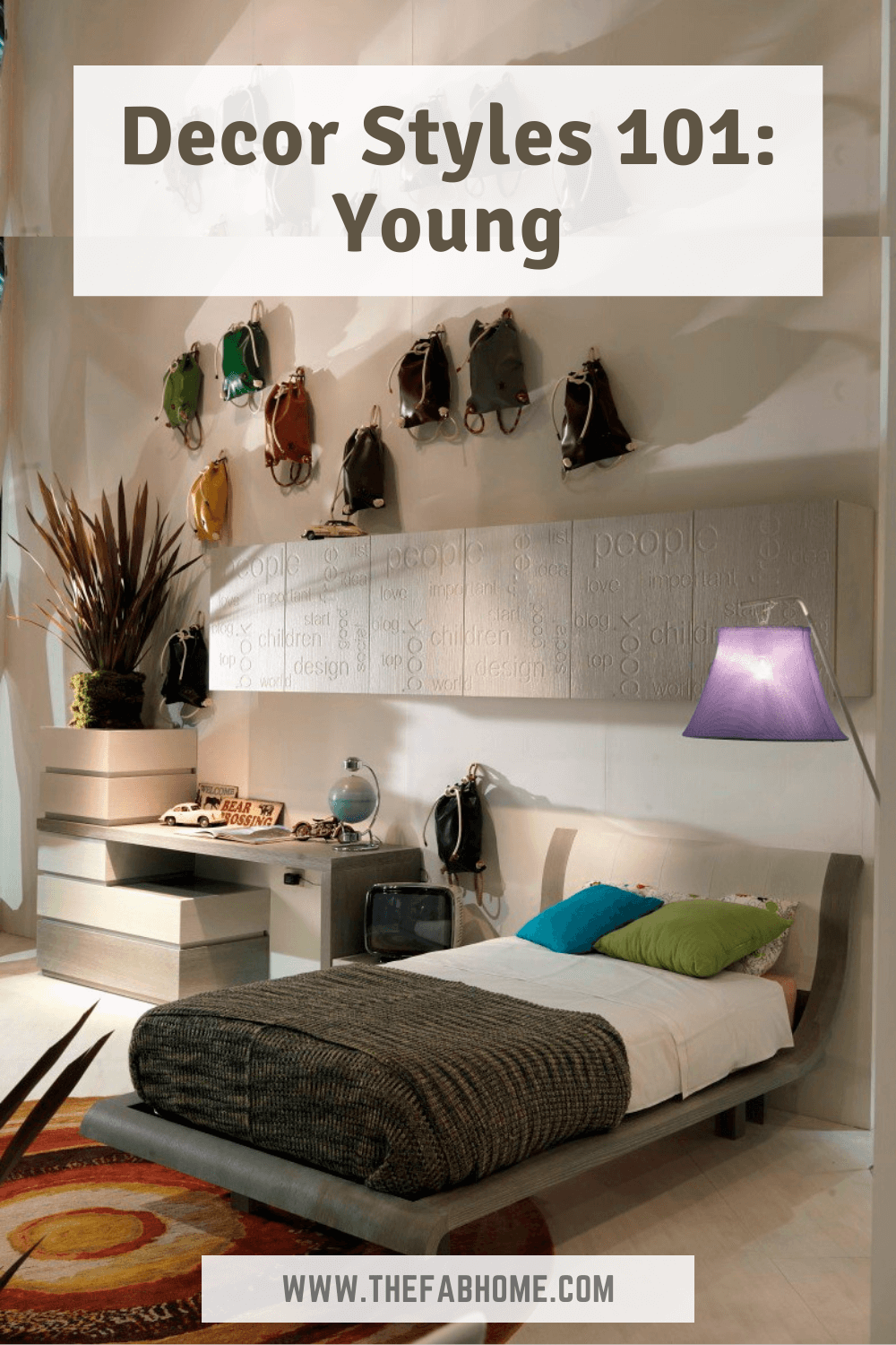 Decor styles 101: young