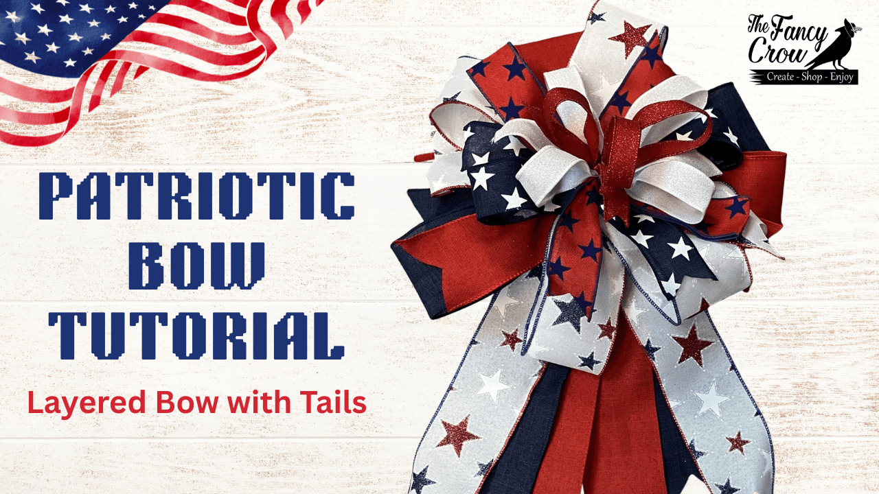 How to Make a Patriotic Layered Bow with Tails