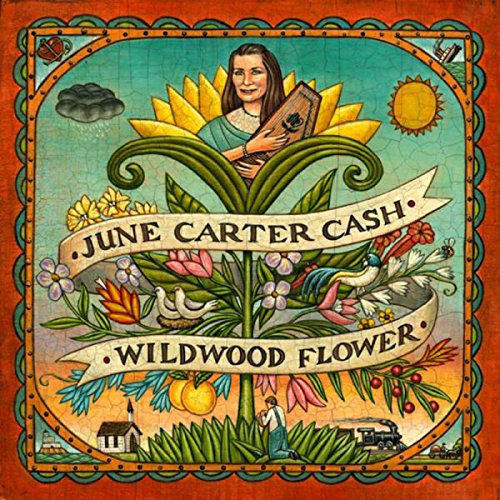 June Carter Cash - Wildwood Flower