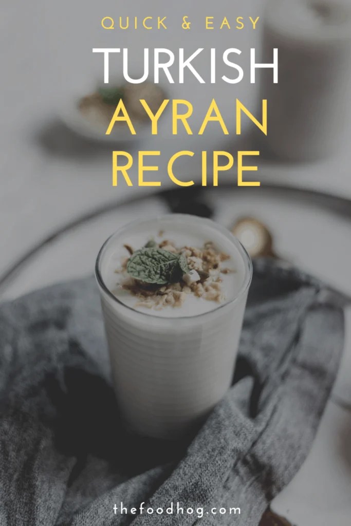 Traditional Turkish Ayran Recipe- How To Make It In 5 Minutes 12 turkish ayran