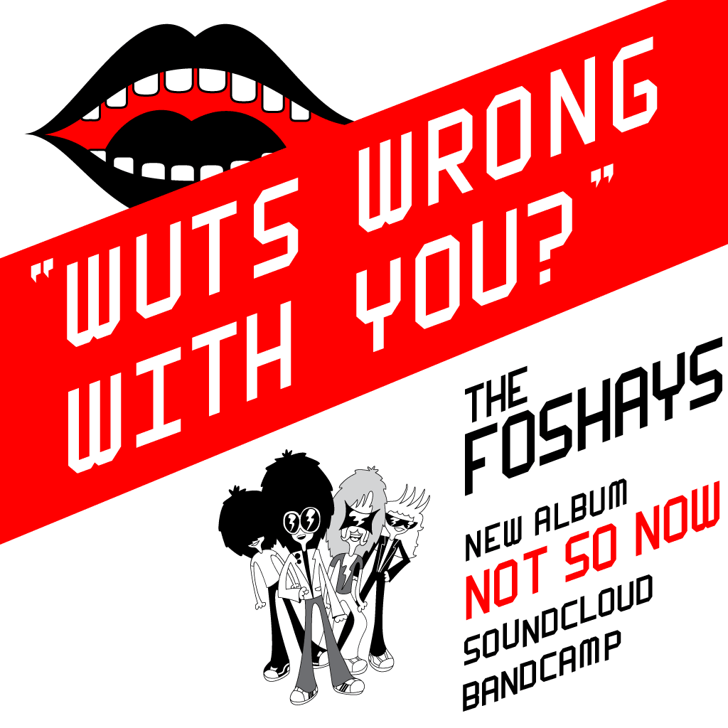 The Foshays: Not So Now Promo