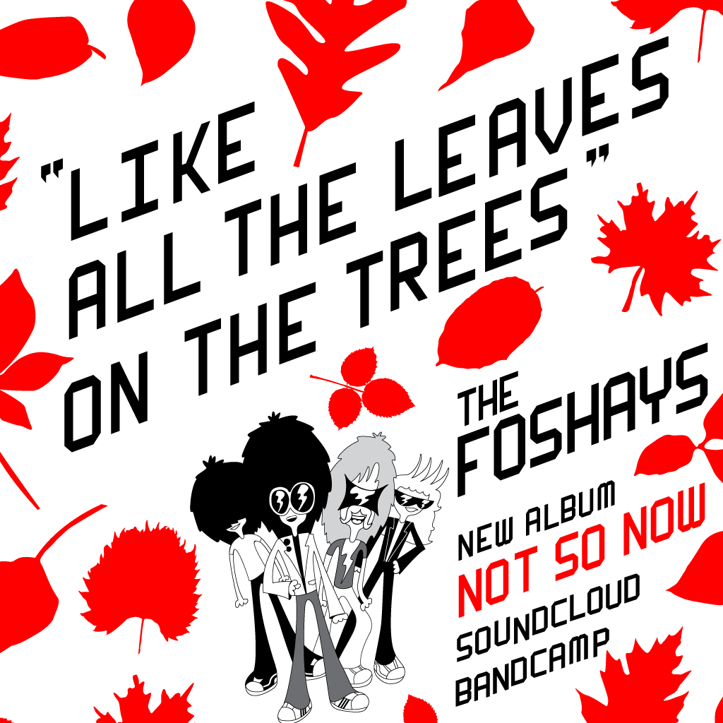 The Foshays: Not So Now Promo