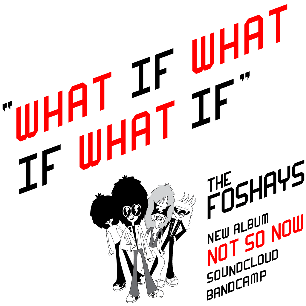 The Foshays: Not So Now Promo