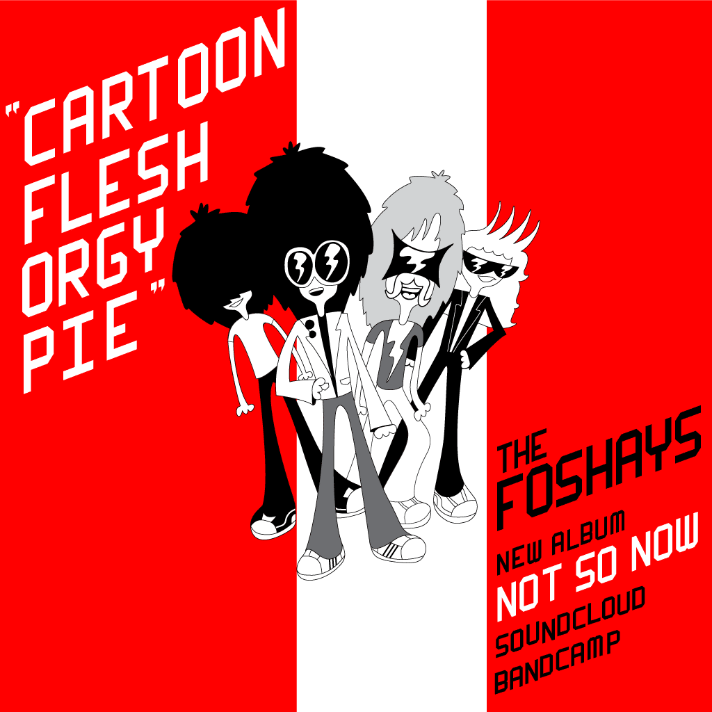 The Foshays: Not So Now Promo