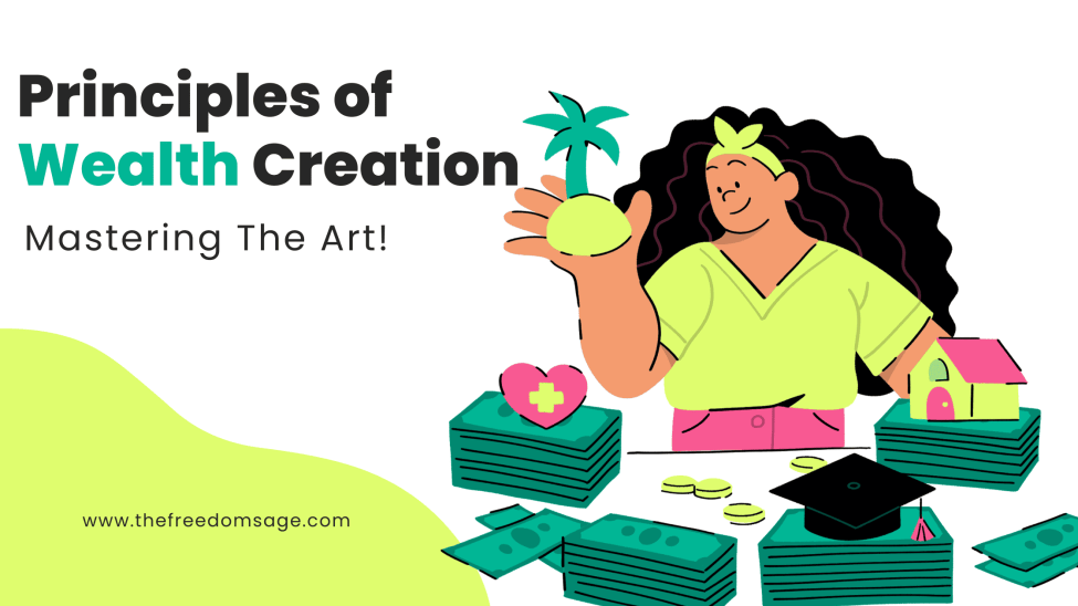 Principles of Wealth Creation