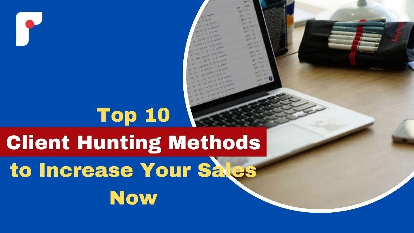Client Hunting Methods