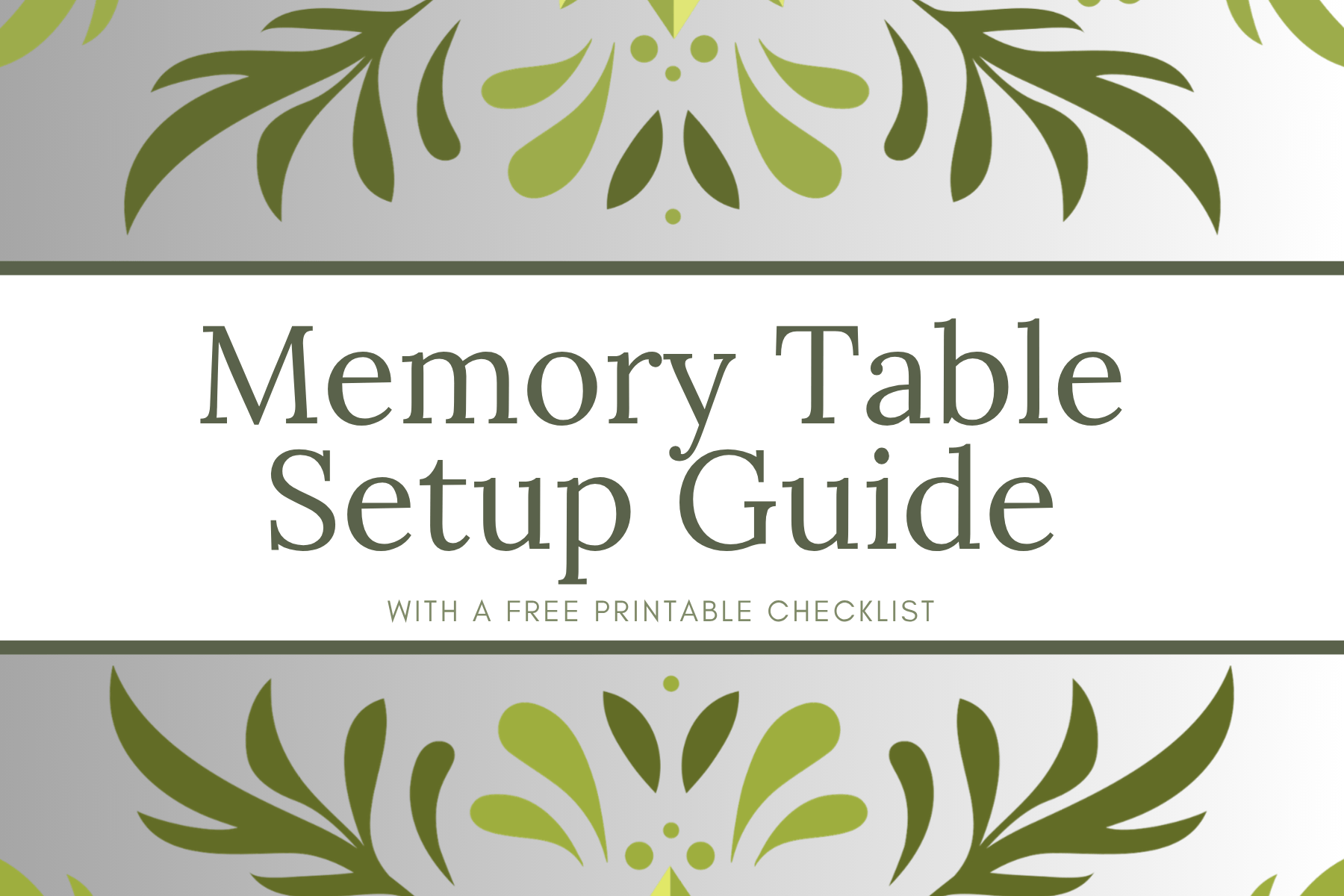 Memory Table Setup Guide + Printable Checklist