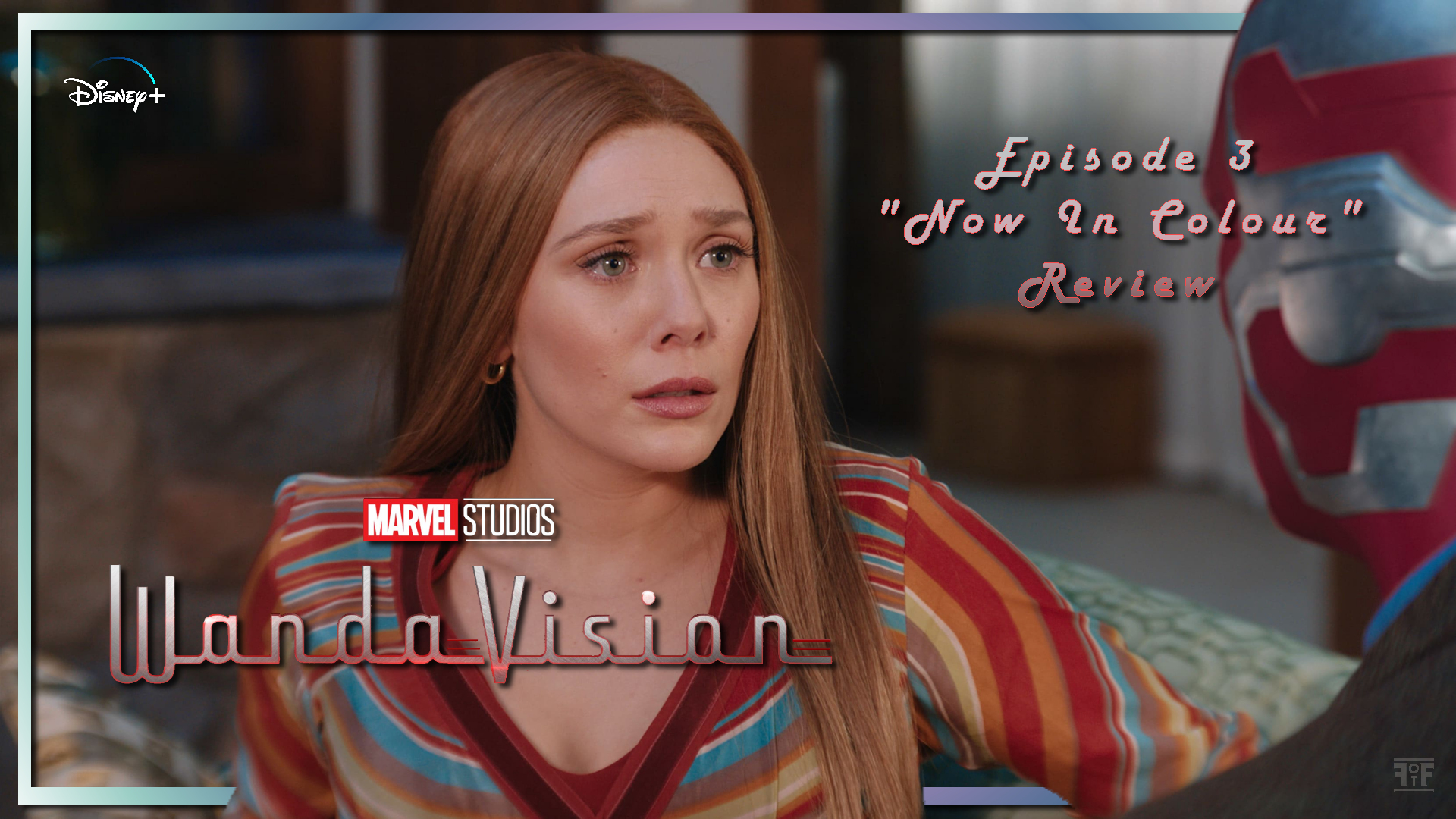 WandaVision (Episode 3) 'Now In Colour'