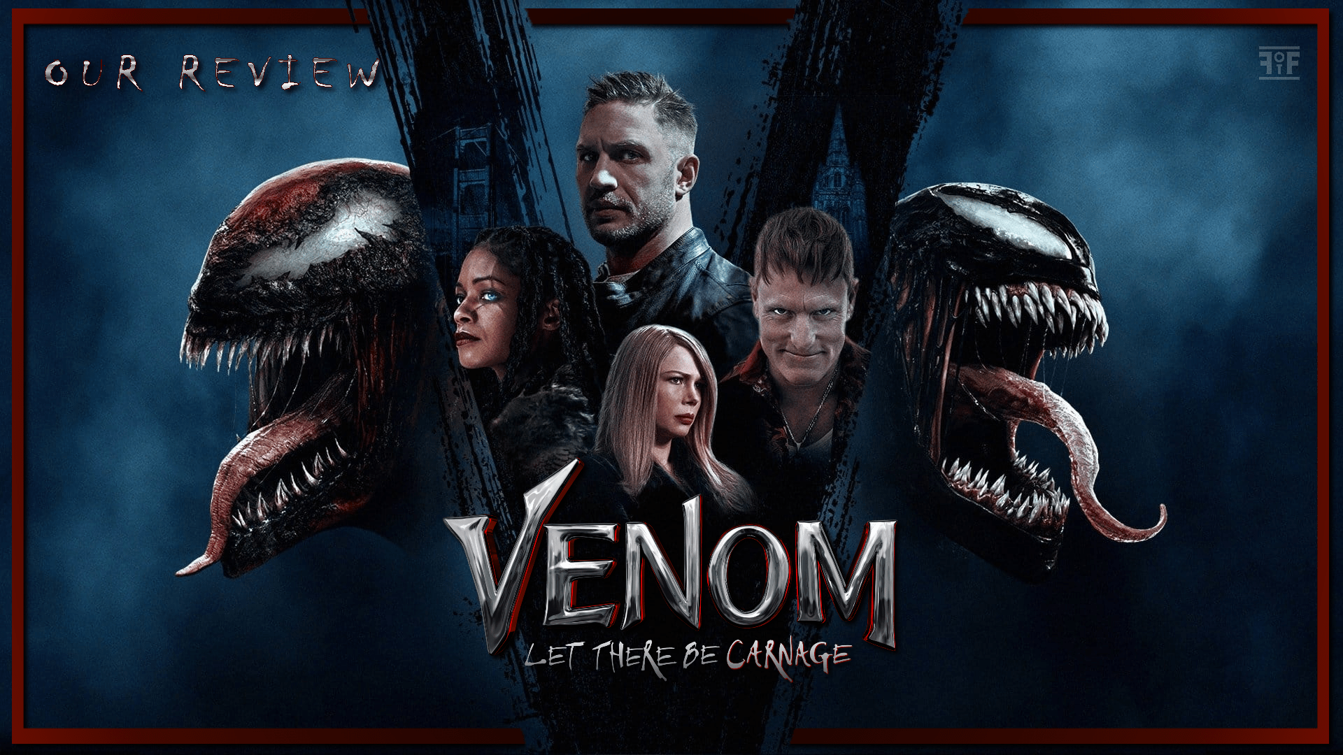Venom Let There Be Carnage Review