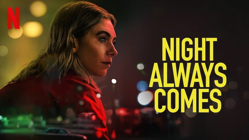 Night Always Comes Review (2025) Vanessa Kirby Netflix
