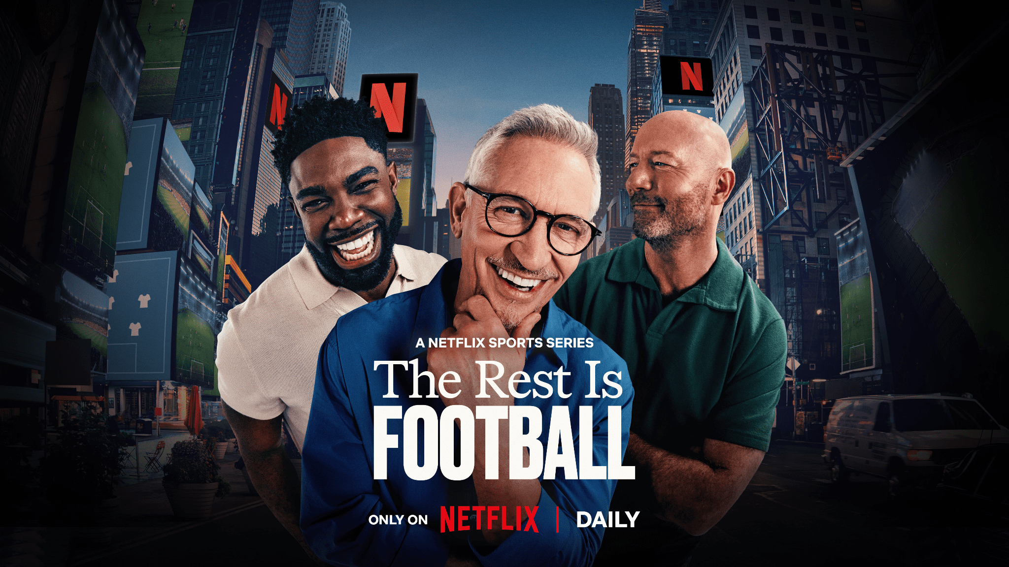 The Netflix Series The Rest Is Football Announces Its Guest Line-Up