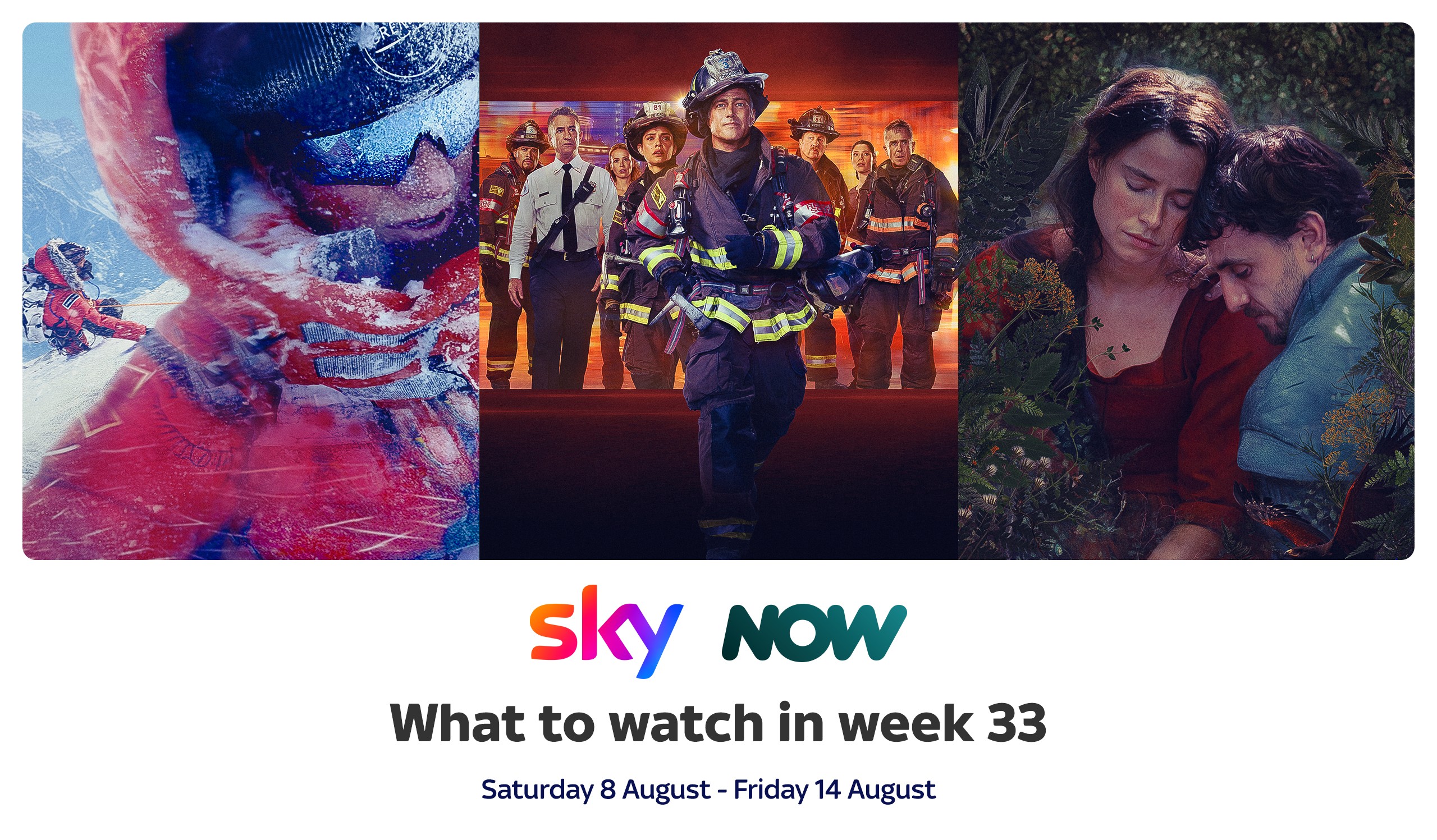What's Showing On Sky And NOW Next Week: #OneChicago Returns From Warren's Vortex With A Savage Mountain Alongside Hamnet!