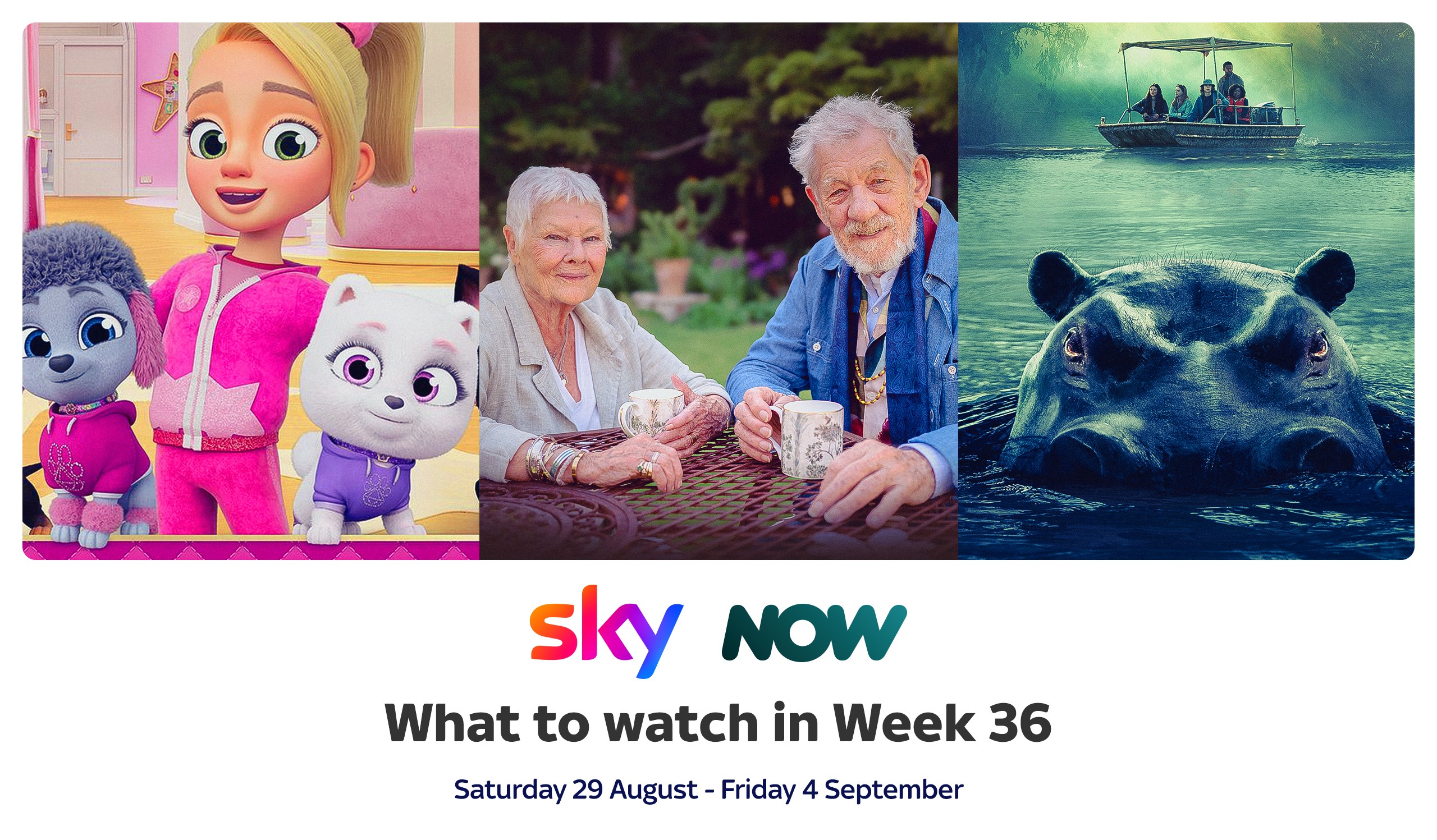 What's Showing On Sky And NOW Next Week: Take Tea With Judi Dench With Paris & Pups While Hungry!