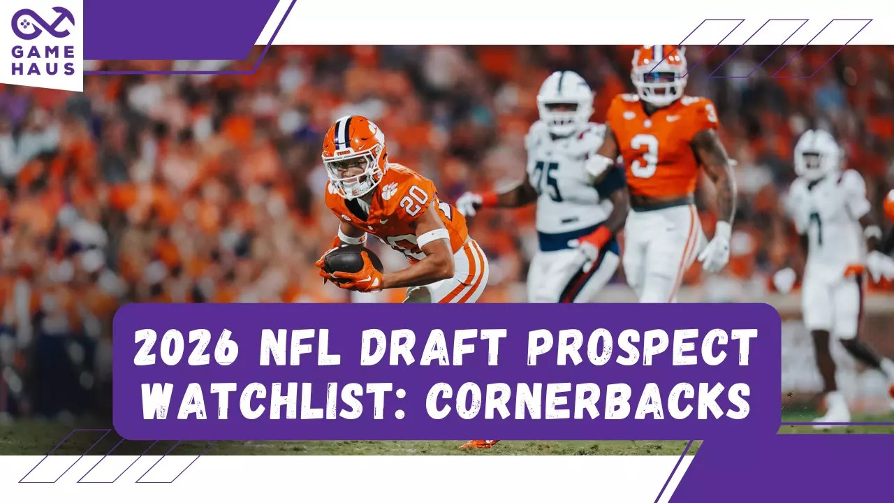 2026 NFL Draft Prospect Watchlist Cornerbacks The Game Haus 2026 NFL Draft Prospect Watchlist Cornerbacks .webp