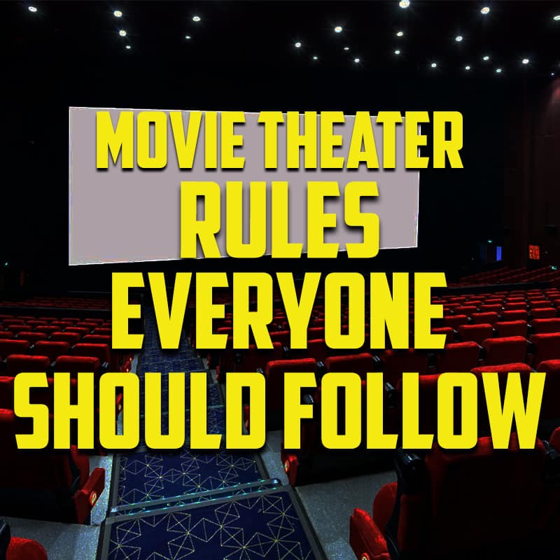 Movie Theater Rules Everyone Should Follow The Game of Nerds