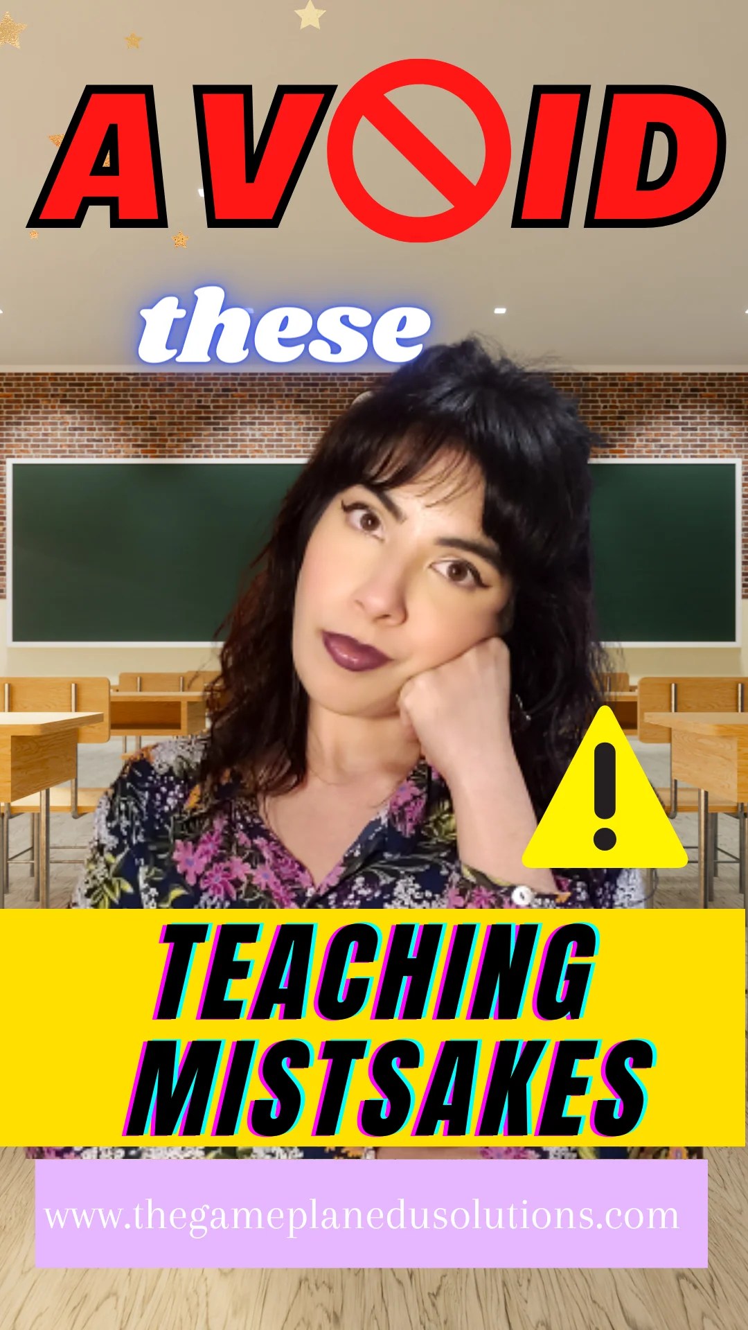 Avoid These Teaching Mistakes The Game Plan Educational Solutions