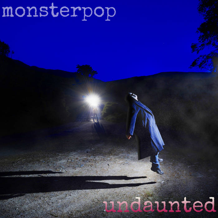 monsterpop – Undaunted – album review - The Ginger Quiff