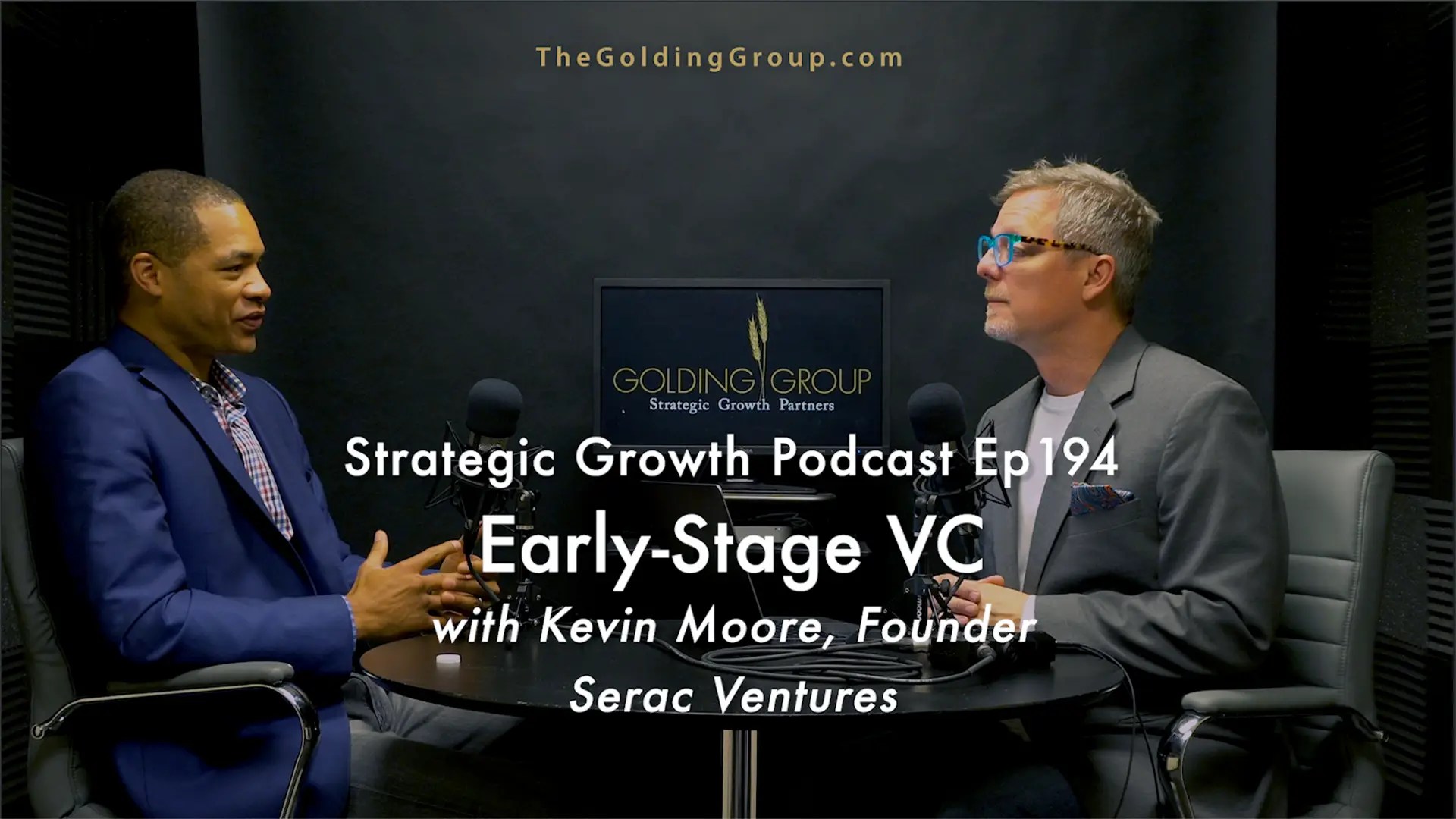 Early Stage VC with Kevin Moore, Founder of Serac Ventures