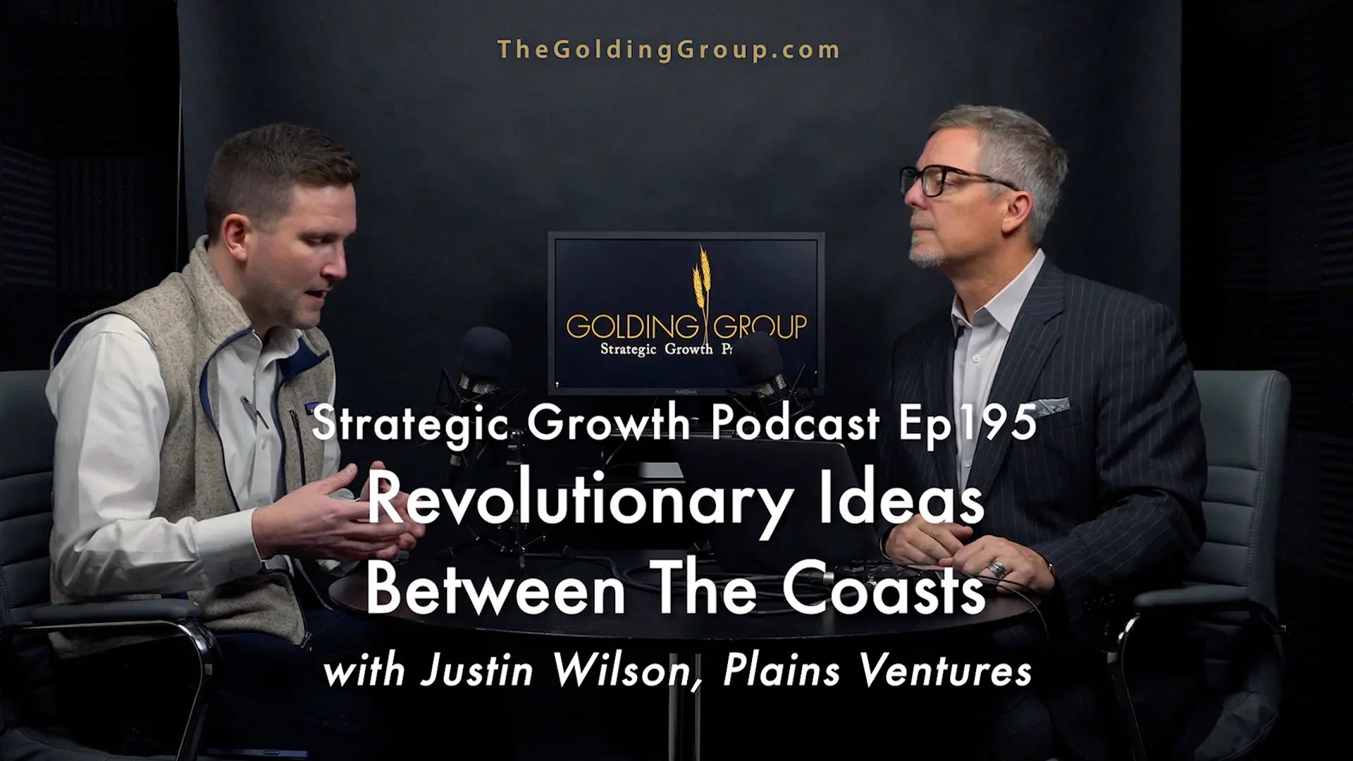 Revolutionary Ideas Between The Coast with Justin Wilson, Plains Ventures