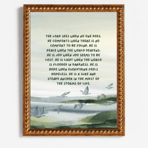 The Lord God Sees you & Cares for you | DIGITAL PRINT