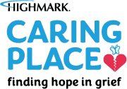 Free Highmark Caring Place Kids & Teens Grief Peer Support — Pennsylvania