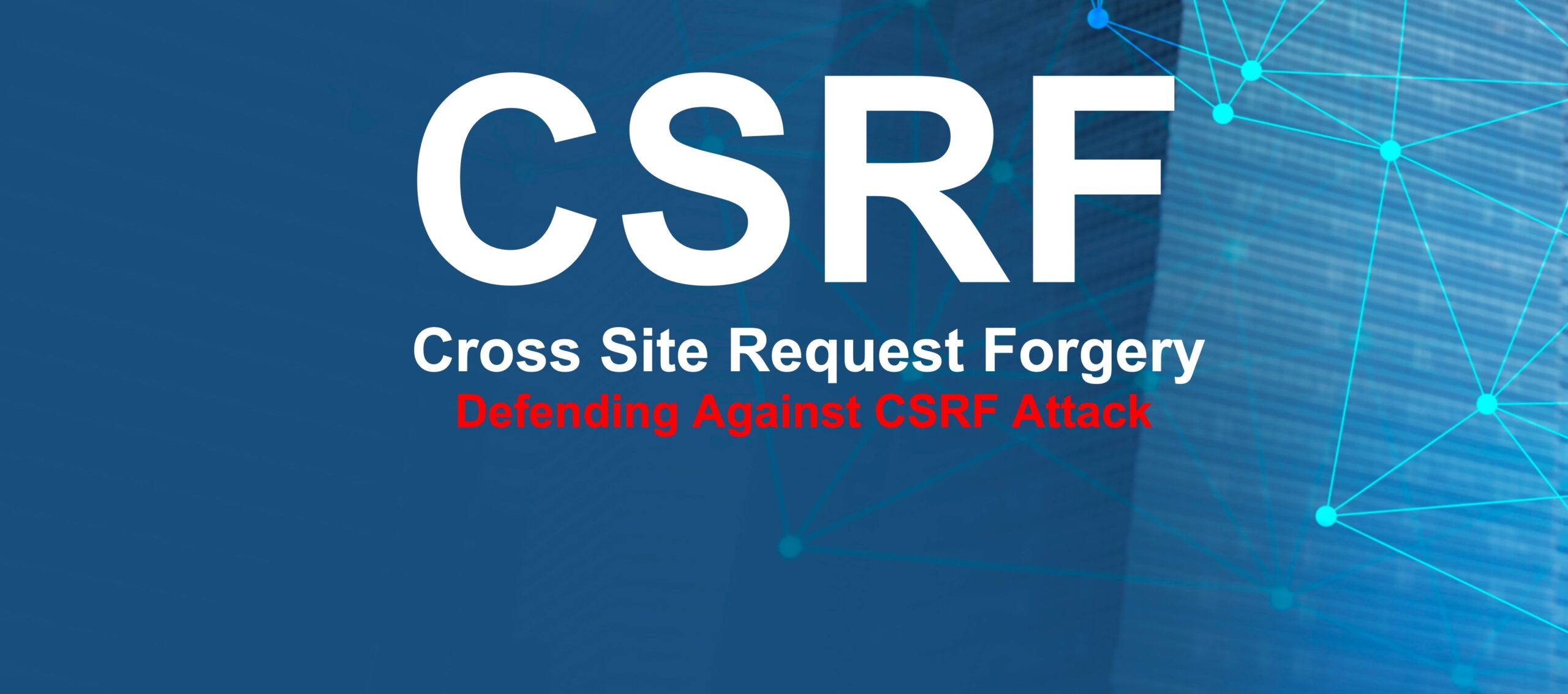 cross-site request forgery csrf