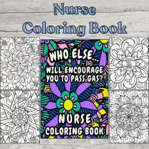 Photo of nurse coloring book with 4 examples of the interior coloring pages surrounding a photo of the book cover