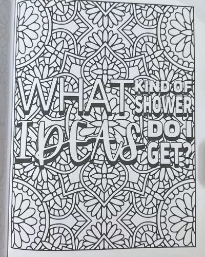 Photo of one of the free PDF downloads from self reflection quotes coloring book "What kind of shower ideas do I get?" 