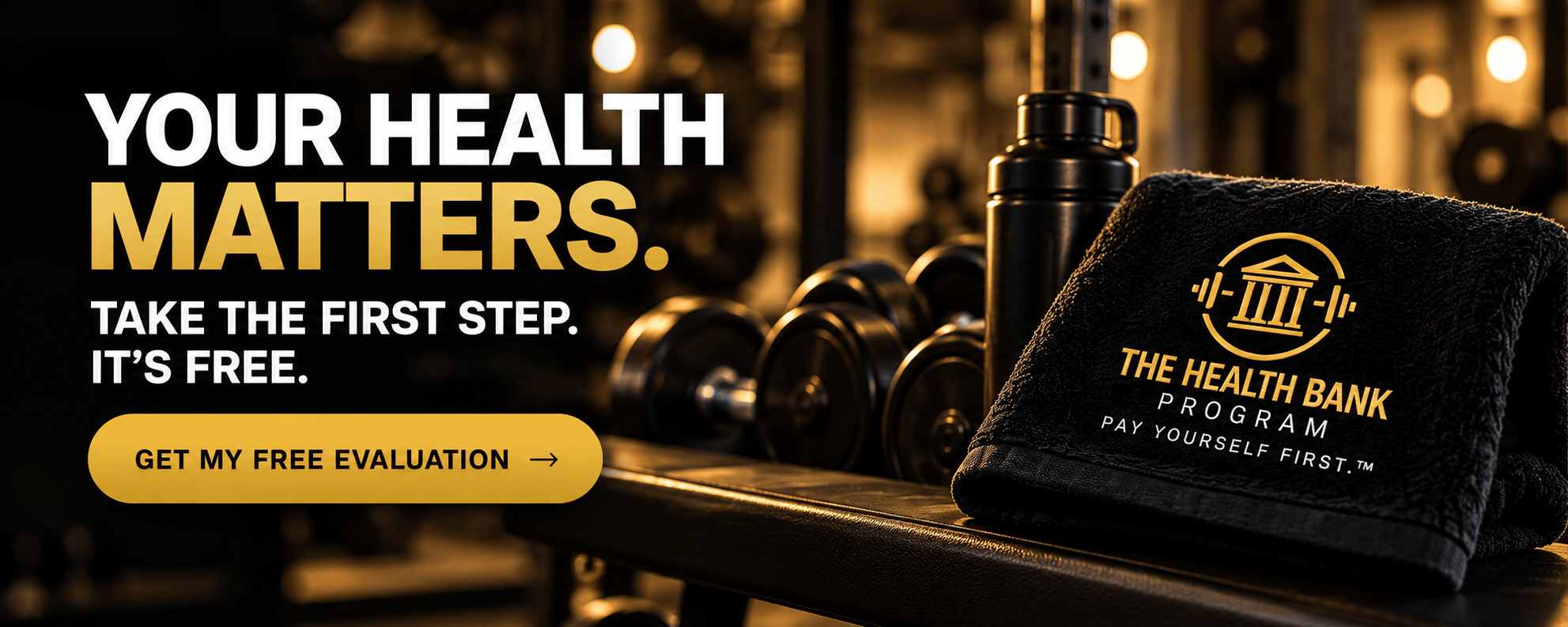 Your Health Matters — Take the First Step. It's Free.