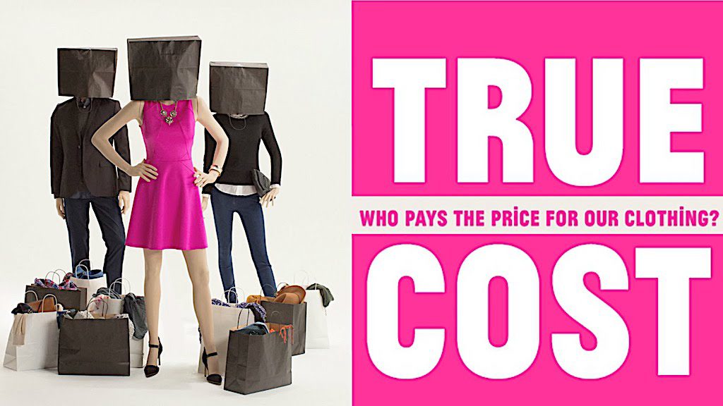 The true cost documentary