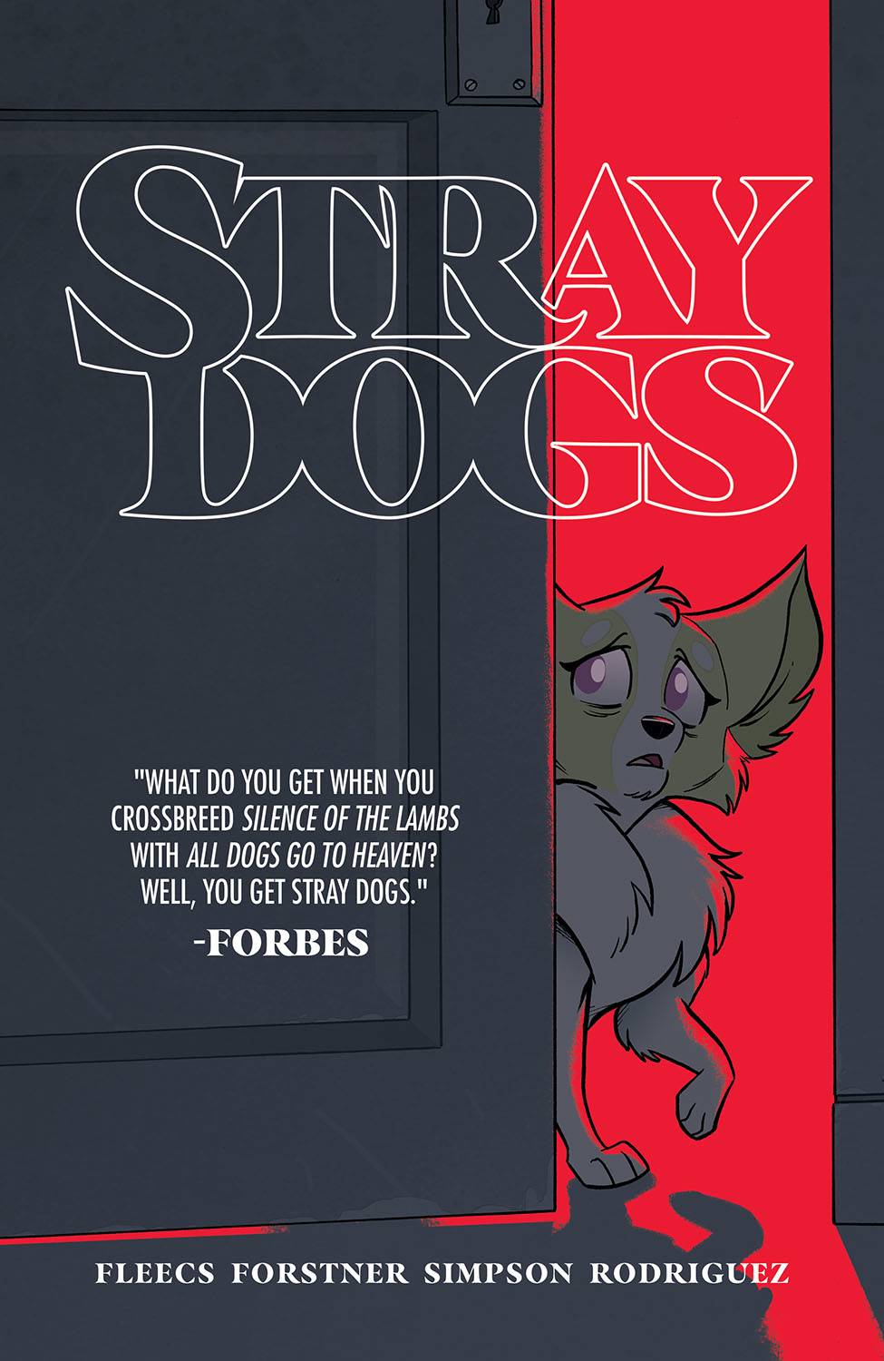 Stray Dogs TP - Cover Artist: Trish Forstner & Tony Fleecs