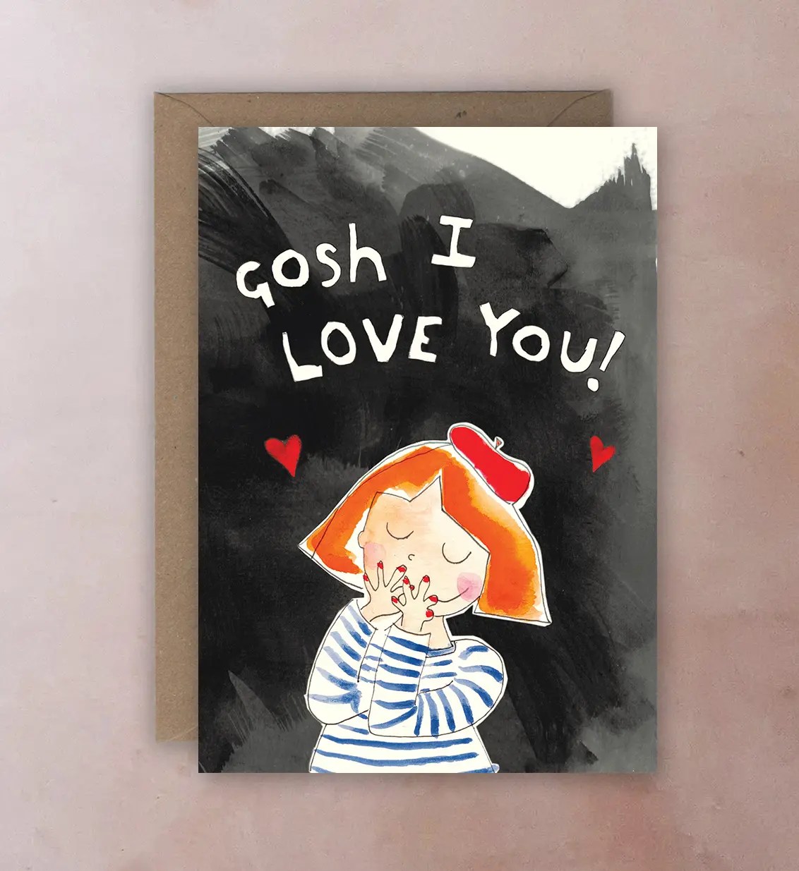 Front of card with watercolour girl illustration and text “Gosh I love you”