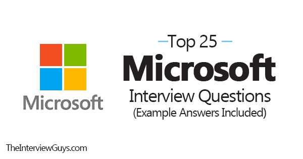 top 25 microsoft interview questions example answers included on best buy interview questions and answers