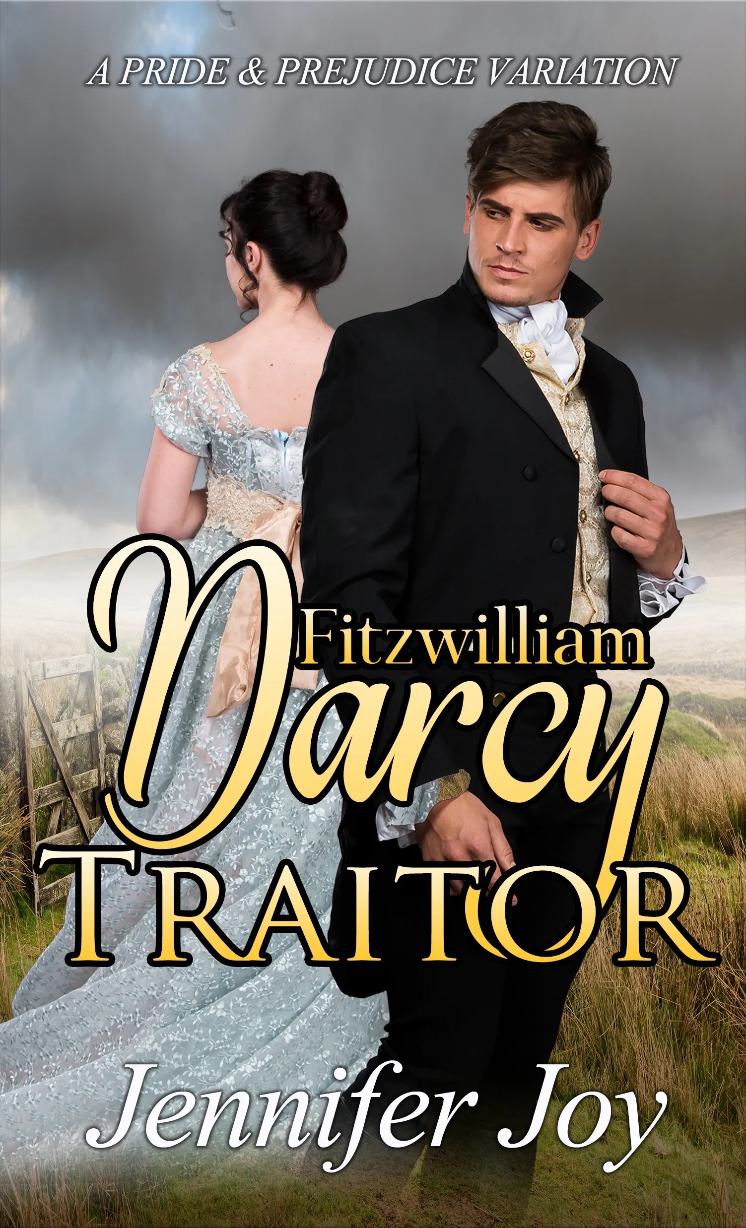 Book Cover: Fitzwilliam Darcy, Traitor