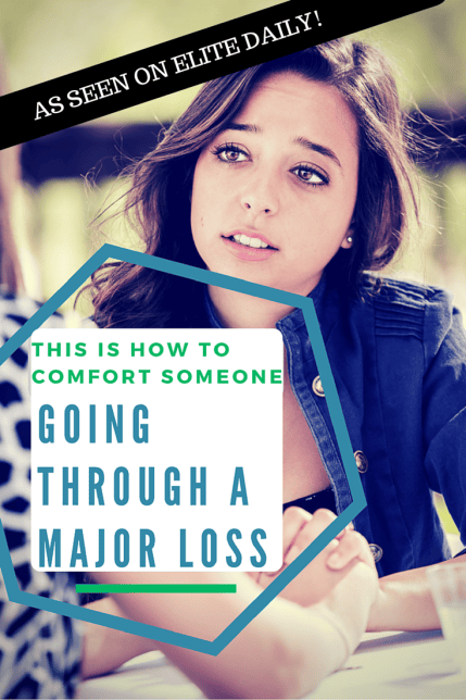 going through a loss