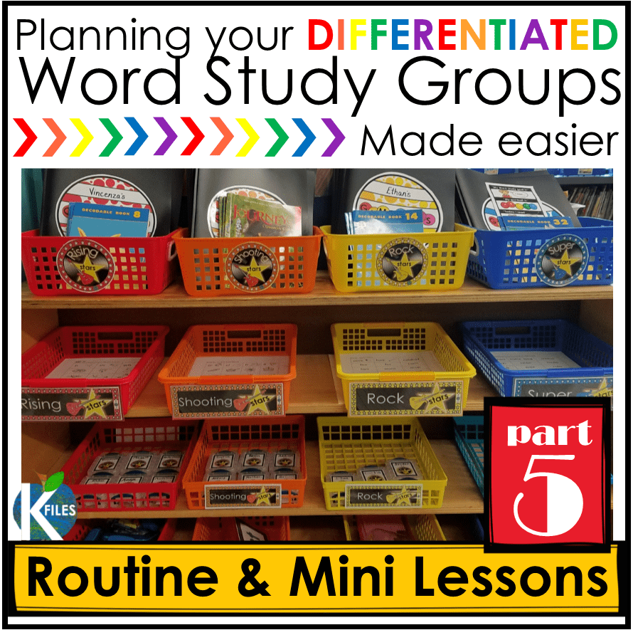Words Their Way, OUR way Part 5: Routine & Differentiated Mini-lessons