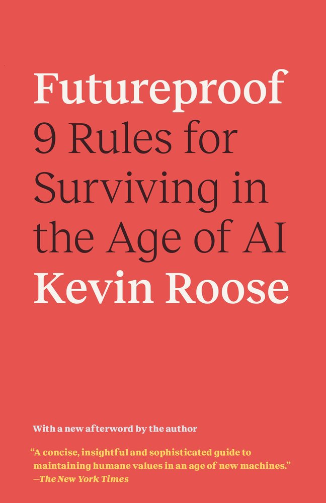 Cover: Futureproof by Kevin Roose