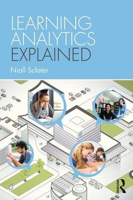 Cover: Learning Analytics Explained by Niall Sclater