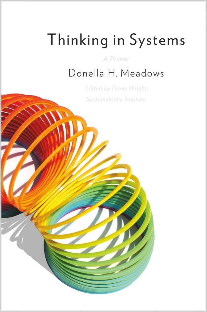 Cover: Thinking in Systems by Donella Meadows