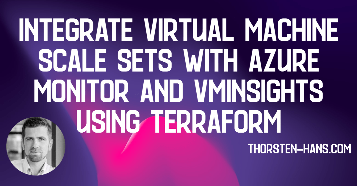 integrate virtual machine scale sets azure monitor vminsights terraform.webp