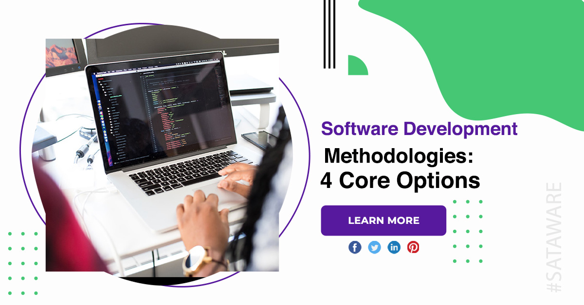 Software Development Methodologies 4 Core Options 1