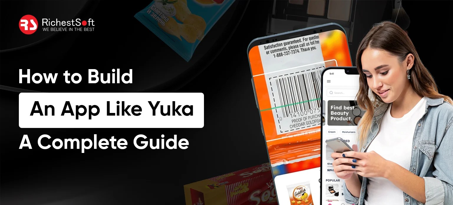 How to Build An App Like Yuka A Complete Guide.webp