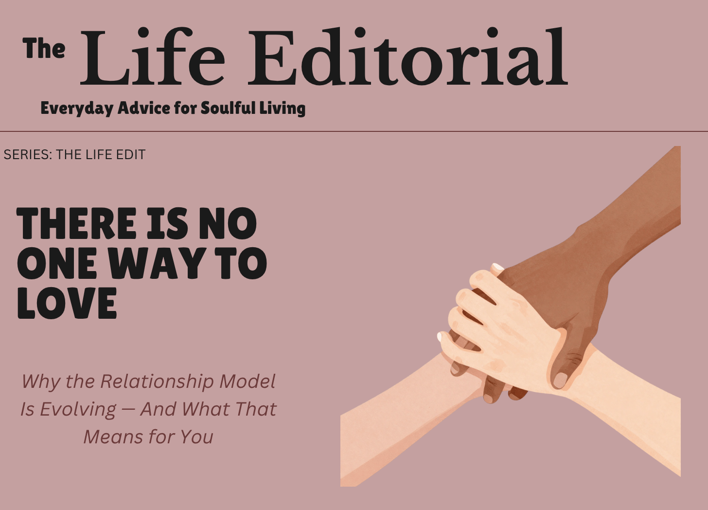 The Life Edit: There is no one way to love