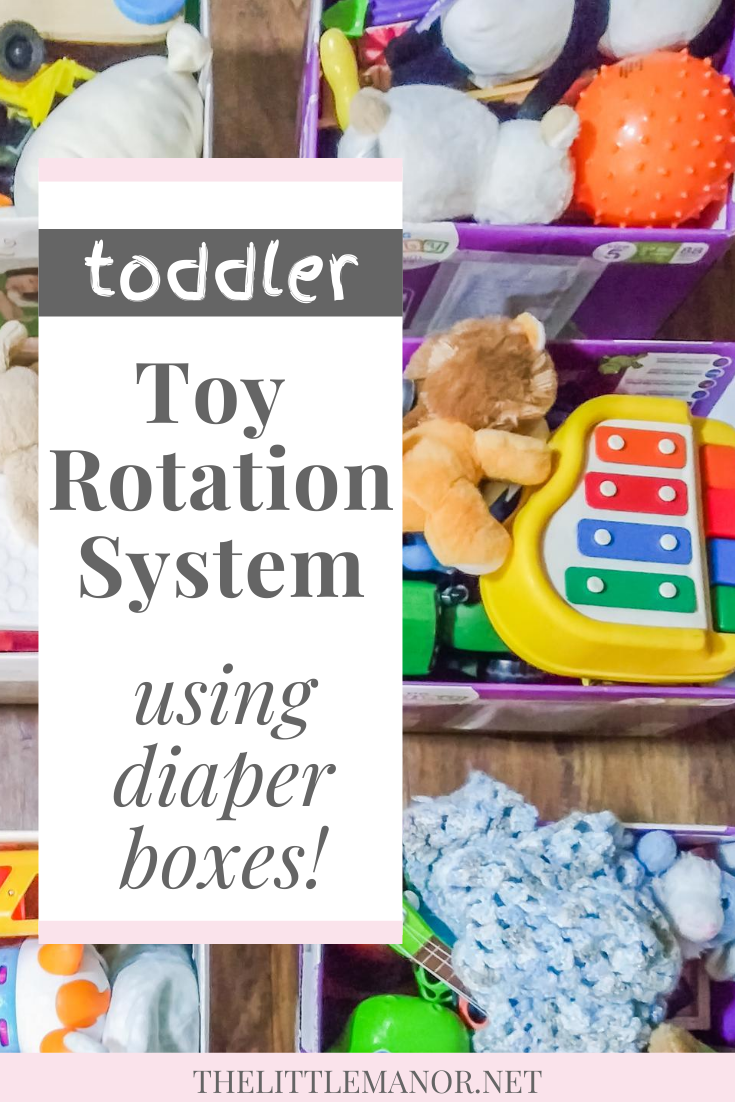 Easy Toddler Toy Rotation System - The Little Manor